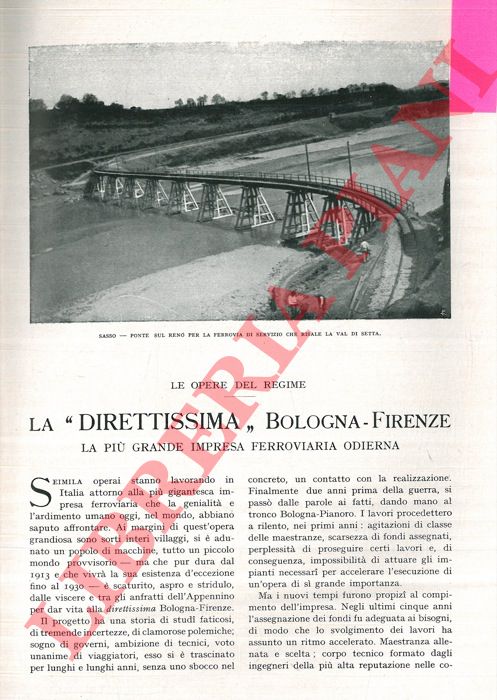 BONUZZI Guglielmo - - La 'Direttissima' Bologna-Firenze. La pi grande impresa ferroviaria odierna.