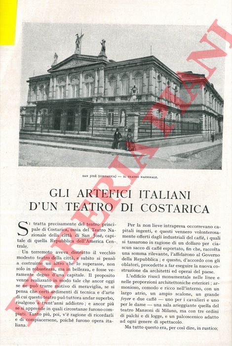 TEGANI Ulderico - - Artefici italiani d'un teatro di Costarica.
