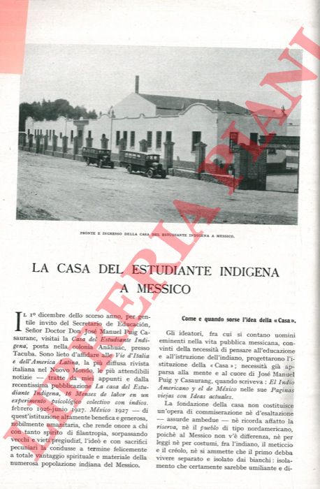 CALLEGARI G. V. - - La Casa del Estudiante Indigena a Messico.