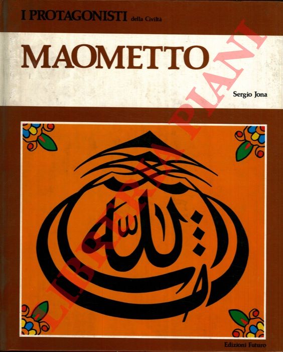 JONA Sergio - - Maometto.