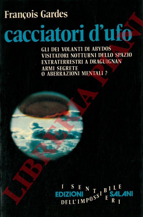 GARDES Franois - - Cacciatori d'ufo