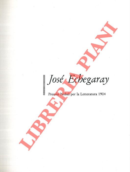 ECHEGARAY Jos - - Drammi.