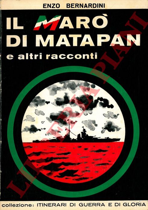 BERNARDINI Enzo - - Il mar di Matapan e altri racconti.