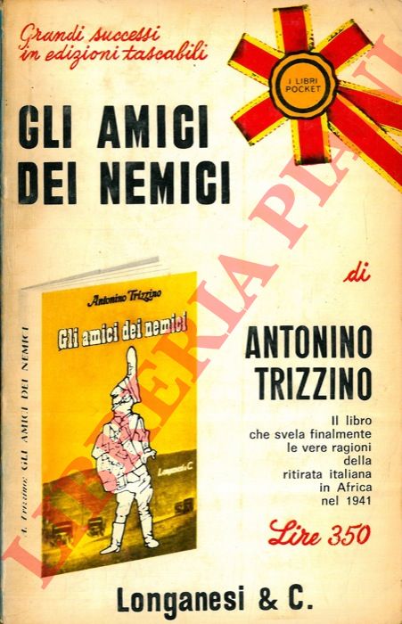 TRIZZINO Antonino - - Gli amici dei nemici.