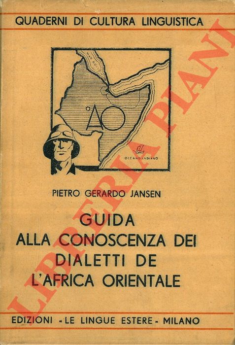 JANSEN Pietro Gerardo - - Guida alla conoscenza dei dialetti de l'Africa Orientale.