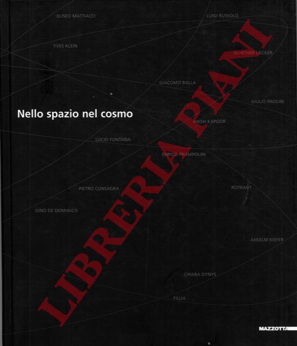 (MASOERO Ada - BATTAGLIA OLGIATI Danna) - - Nello spazio nel cosmo.