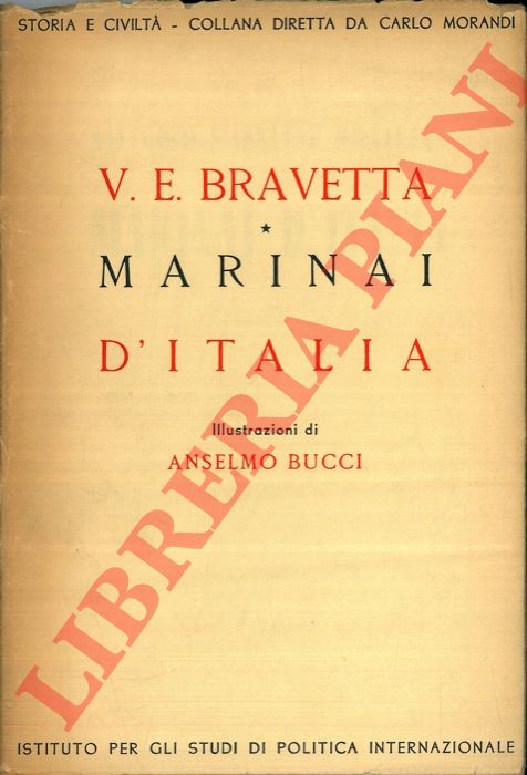 BRAVETTA Vittorio Emanuele - - Marinai d'Italia.