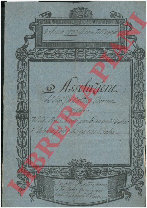 Fiorini - Foresti - - Assoluzione per un predio detto La Prateria posto in Comune delle Varignane.