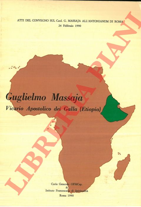 - - Guglielmo Massaja vicario apostolico dei Galla (Etiopia).