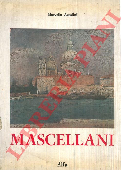 AZZOLINI Marcello - - Mascellani.