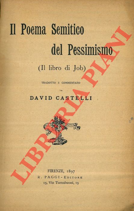 CASTELLI Davide - - Il poema semitico del pessimismo. (Il libro di Job).