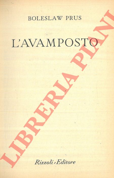 PRUS Boleslaw - - L'avamposto.