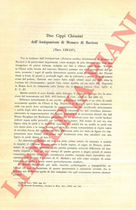 CARDUCCI C. - - Due cippi Chiusini dell'Antiquarium di Monaco di Baviera.