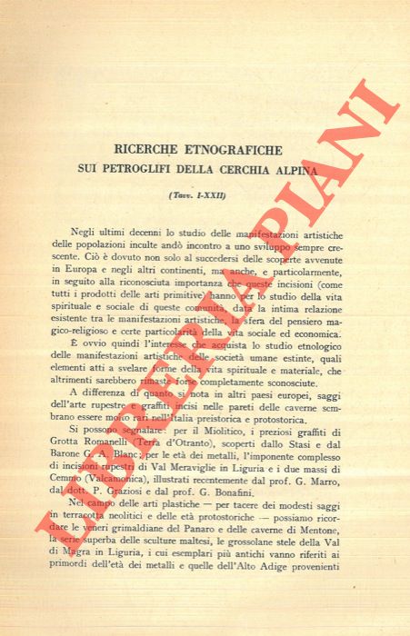 BATTAGLIA R. - - Ricerche etnografiche sui petroglifi della cerchia alpina.