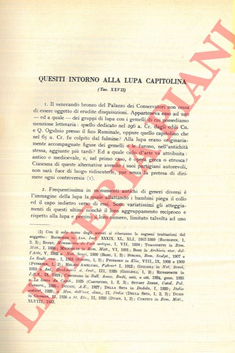 LOEWY E. - - Quesiti intorno alla Lupa Capitolina.