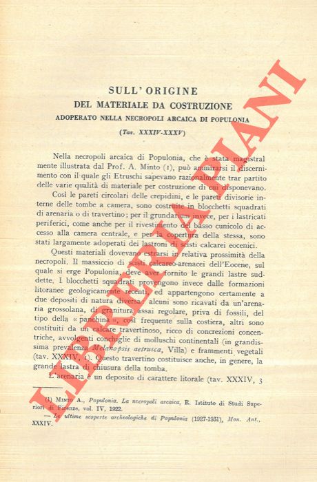 BLANC A. C. - - Sull'origine del materiale da costruzione adoperato nella necropoli arcaica di Populonia.