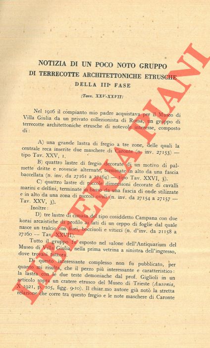 COLINI A. M. - - Notizie di un poco noto gruppo di terrecotte architettoniche etrusche della III fase.