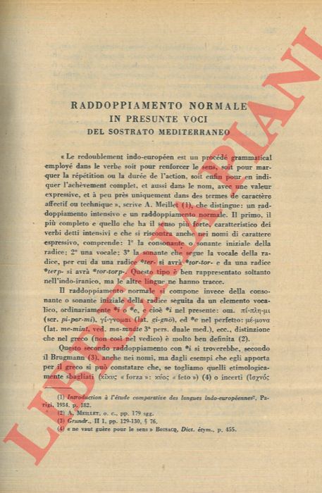 ALESSIO G. - - Raddoppiamento normale in presunte voci del sostrato mediterraneo.