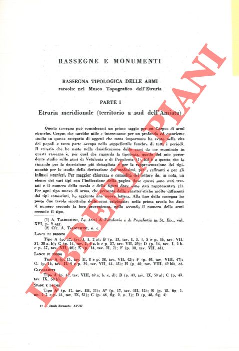 TALOCCHINI A. - - Rassegna tipologica delle armi raccolte nel Museo Topografico dell'Etruria. Etruria meridionale (territorio a sud dell'Amiata) .