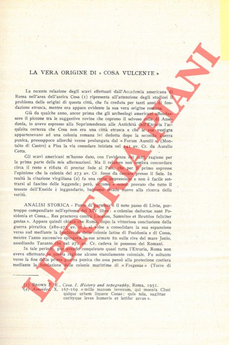 LOPES PEGNA Mario - - La vera origine di 'Cosa Vulcente' .