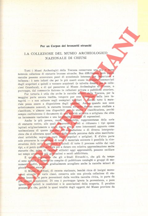 MAETZKE G. - - Per un Corpus dei bronzetti etruschi. La collezione del Museo Archeologico Nazionale di Chiusi.