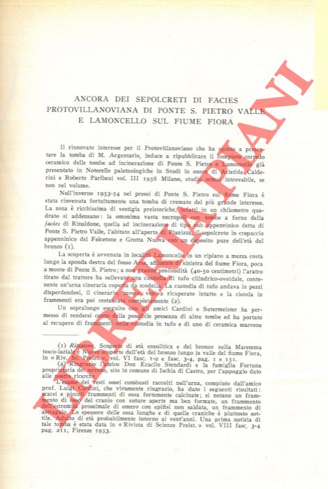 RITTATORE WONVILLER E. - - Ancora dei sepolcreti di facies protovillanoviana di Ponte S. Pietro Valle e Lamoncello sul fioume Fiora.