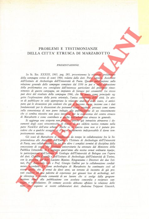 CANTELLI Claudio - TRIPPONI Andreina - MANINO Luciano - MUFFATTI Giliana - SCHIFONE Carla -  GENTILI G. V. et AA. - - Problemi e testimonianze della citt etrusca di Marzabotto.