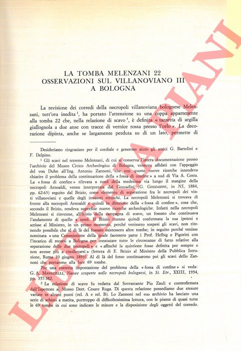 MORIGI GOVI Cristiana - TOVOLI Silvana - - La Tomba Melenzani 22. Osservazioni sul villanoviano III a Bologna.
