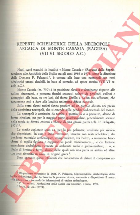 FACCHINI Fiorenzo - BRASILI GUALANDI Patricia - - Reperti scheletrici della necropoli arcaica di Monte Casasia (Ragusa) . VII-VI secolo a. C. .