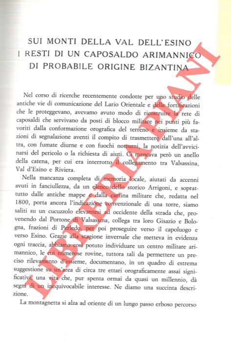 PENSA Pietro - - Sui monti della Val dell'Esino i resti di un caposaldo arimannico di probabile origine bizantina.
