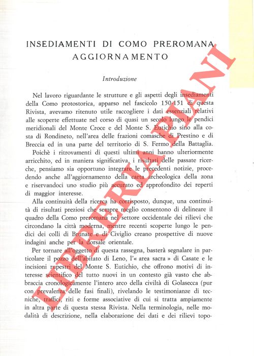 LURASCHI G. - MARTINELLI P. U. - PIOVAN C. - FRIGERIO G. - RICCI F. - - Insediamenti di Como preromana. Aggiornamento. Comom preromana: esplorazione di una 'Camera' in roccia.