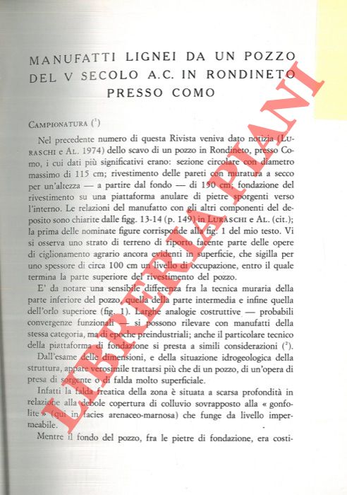 CASTELLETTI Lanfredo - - Manufatti lignei da un pozzo del V secolo a. C. in Rondineto presso Como.