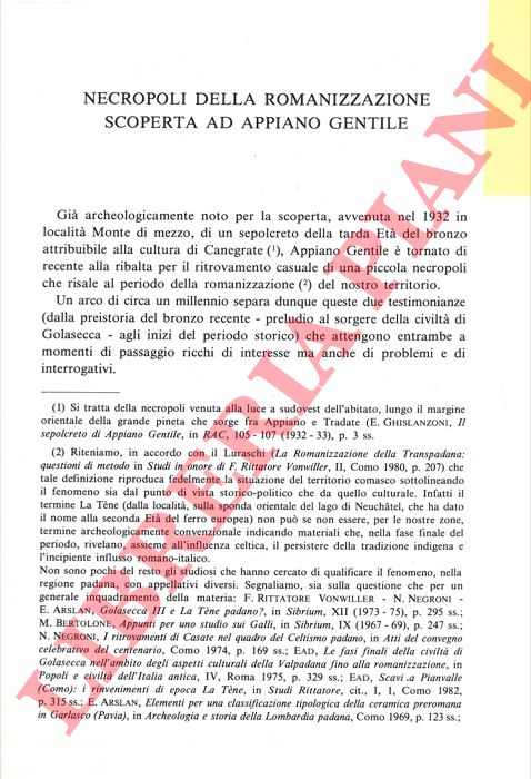 PIOVAN Cesare - PAGANI Giuseppina - - Necropoli della romanizzazione scoperta ad Appiano Gentile.