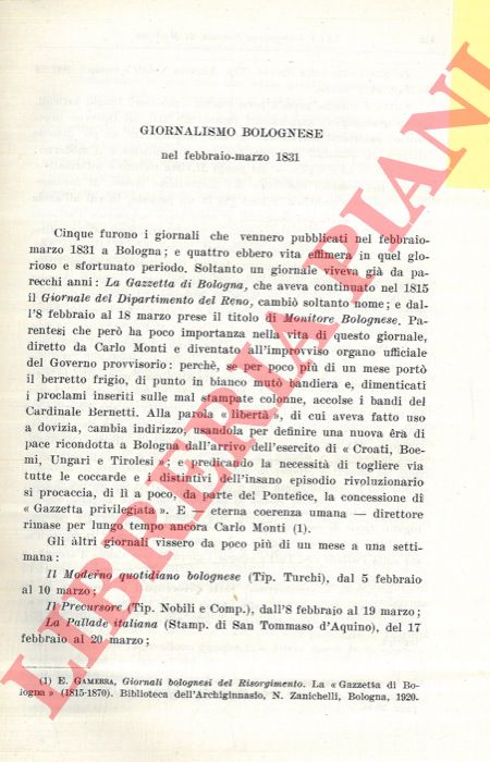 LEONI Giulio Davide - - Giornalismo bolognese nel febbraio-marzo 1831.