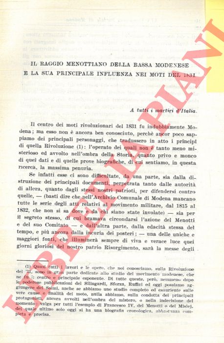 BALDONI Umberto - - Il raggio menottiano della bassa modenese e la sua principale influenza nei moti del 1831.