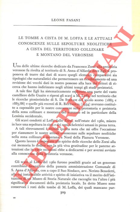FASANI Leone - - Le tombe a cista di M. Loffa e le attuali conoscenze sulle sepolture neolitiche a cista del territorio collinare e montano del Veronese.