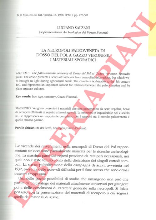 SALZANI Luciano - - La necropoli paleoveneta di Dosso del Pol a Gazzo Veronese. I materiali sporadici.