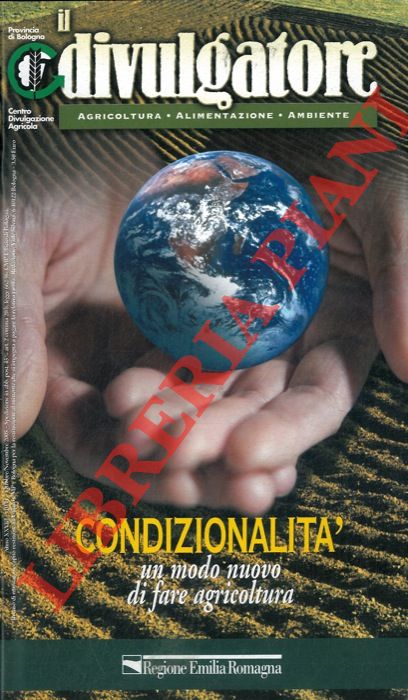 - - Condizionalit un modo nuovo di fare agricoltura.