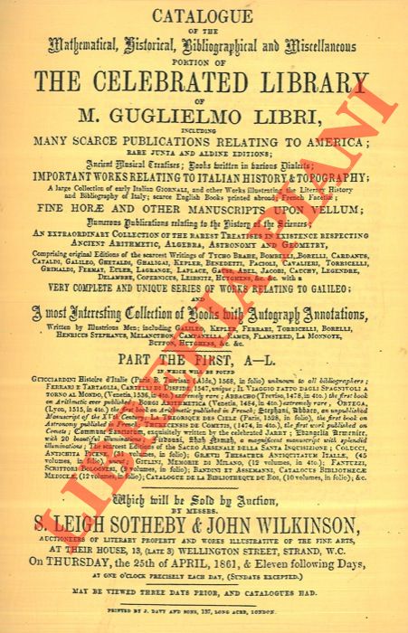 LIBRI Guglielmo - - Catalogue of the Mathematical, Historical, Bibliographical and Miscellaneous Portion of the Ceelbrated Library of M. Guglielmo Libri