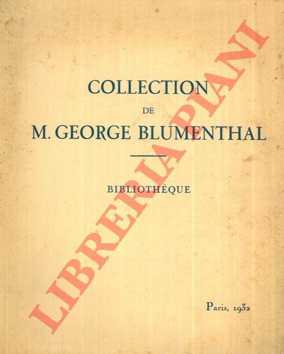 - - Catalogue des livres illustrs du XVIII sicle de la Collection M. George Blumenthal.
