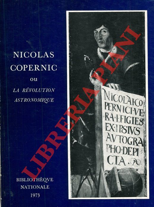 AA.VV. - - Nicolas Copernic ou la Rvolution Astronomique.