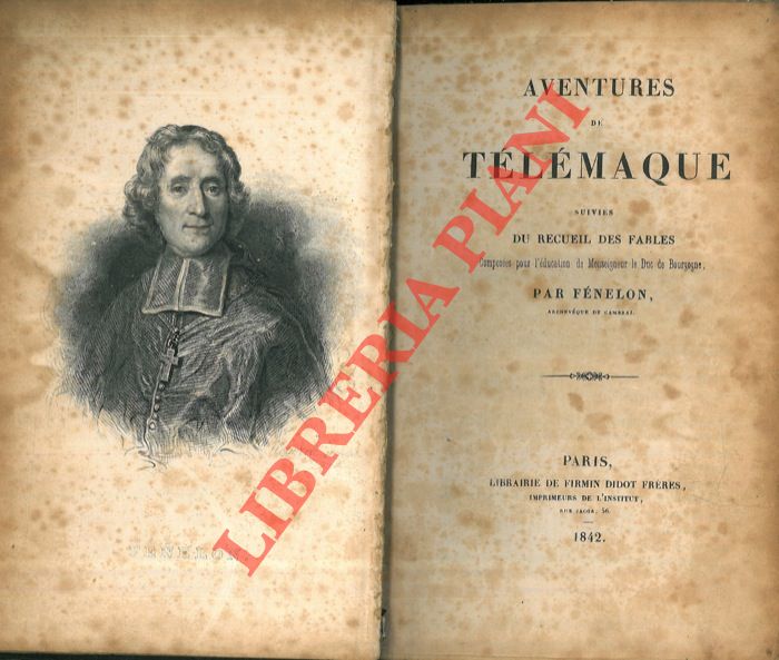 FENELON (Francois de Salignac de la Motte) - - Les aventures de Telemaque, suivies du recueil des fables.