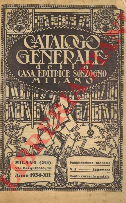 - - Catalogo generale della Casa Editrice Sonzogno. Milano. N 9.