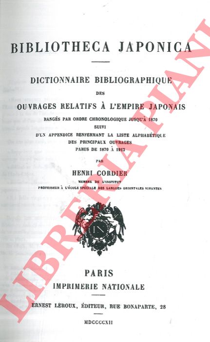 CORDIER Henri - - Bibliotheca Japonica. Dictionnaire bibliographique des ouvrages relatifs  l'Empire japonais...