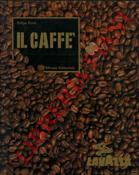 FERRE' Felipe - - Il caff.