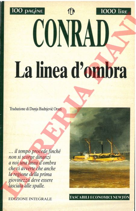CONRAD Joseph - - La linea d'ombra.
