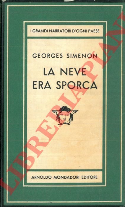 SIMENON Georges - - La neve sporca.