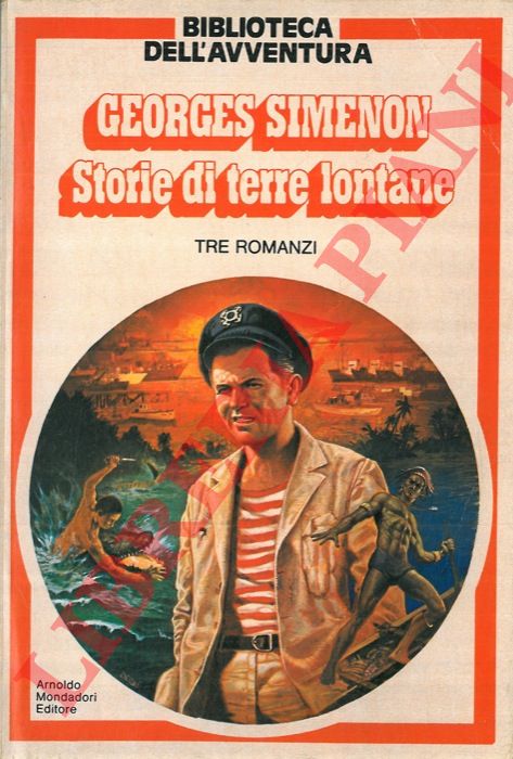 SIMENON Georges - - Storie di terre lontane.