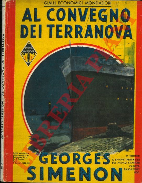 SIMENON Georges - - Al convegno dei Terranova.