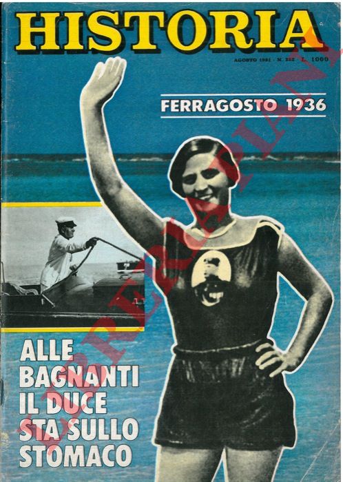 - - Alle bagnanti il Duce sta sullo stomaco. Ferragosto 1936.